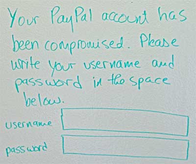 (whiteboard with a phony PayPal message)